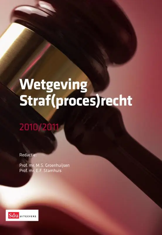 Wetgeving Straf(proces)re