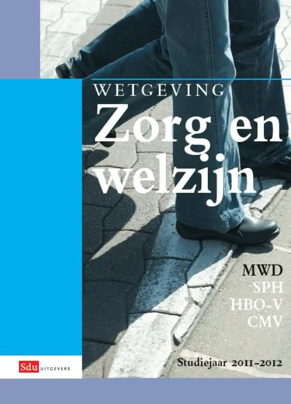 Wetgeving Zorg en welzijn