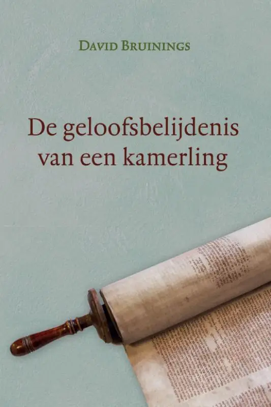 Geloofsbelijdenis van een kamerling