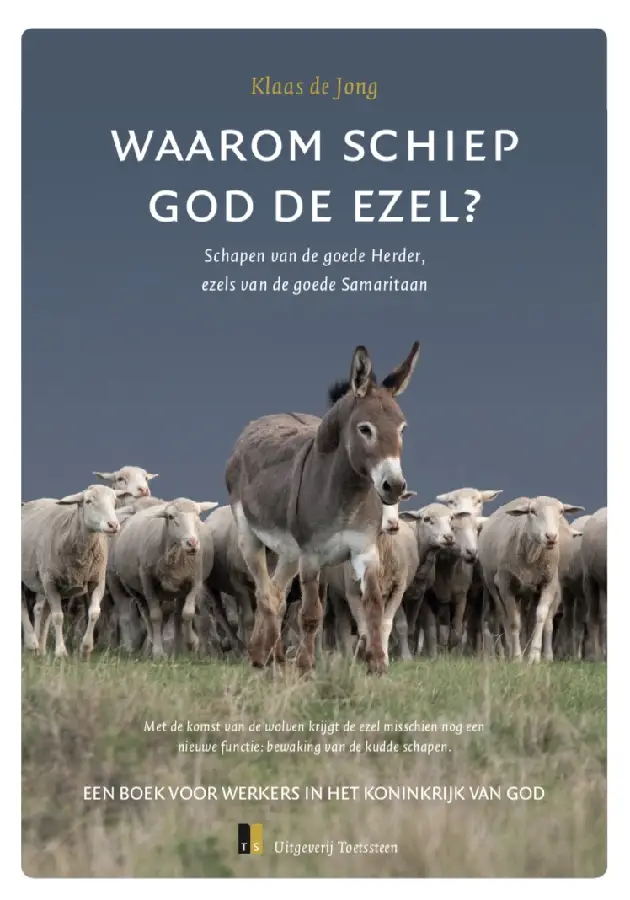 Schapen van de goede Herder, ezels van de goede Samaritaan.