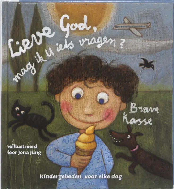 Lieve God mag ik U iets vragen