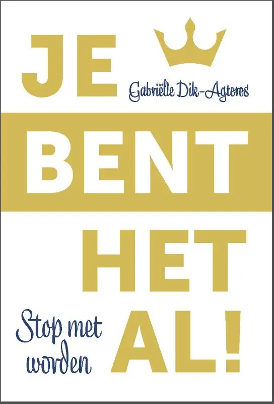 Stop met worden.