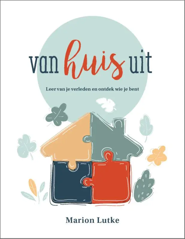 Leer van je verleden en ontdek wie je bent.