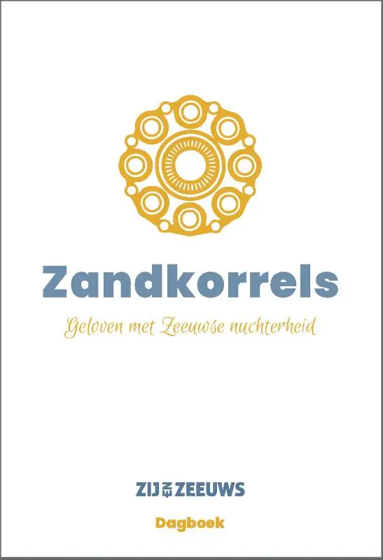 Geloven met Zeeuwse nuchterheid.