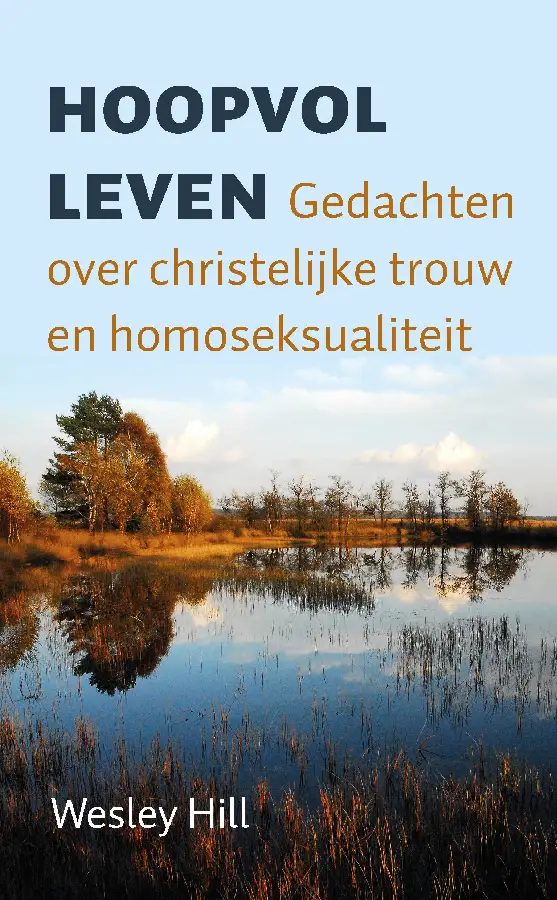 gedachten over christelijke trouw en homoseksualiteit