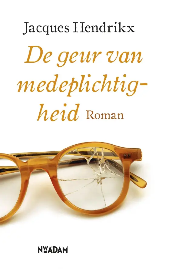 De geur van medeplichtigh
