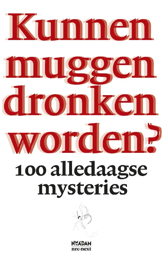Kunnen muggen dronken wor