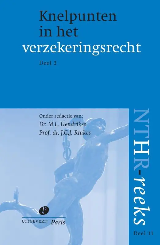 Knelpunten in het verzekeringsrecht deel