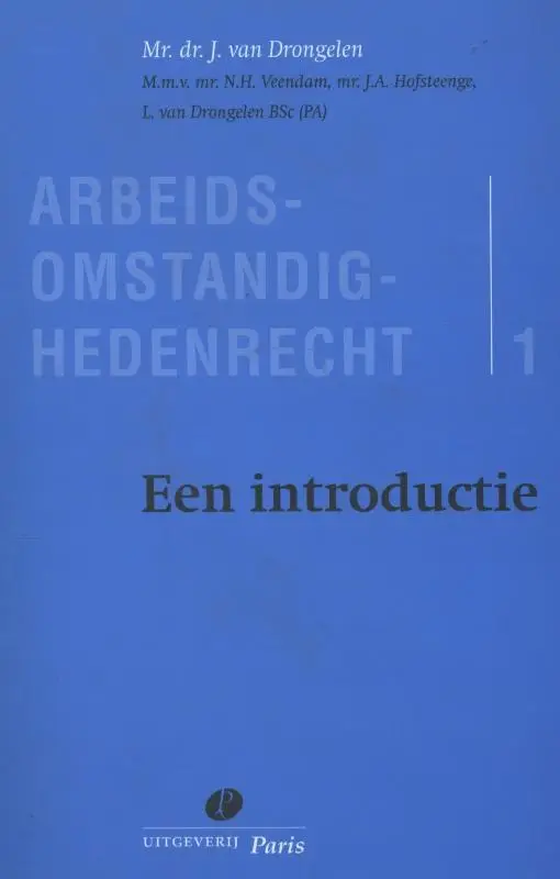 Arbeidsomstandighedenrecht deel 1