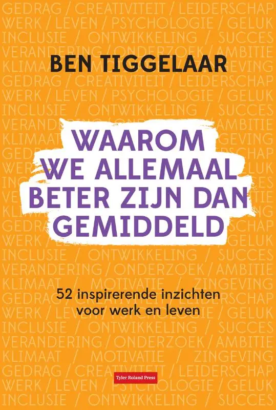 52 inspirerende inzichten voor werk en leven.