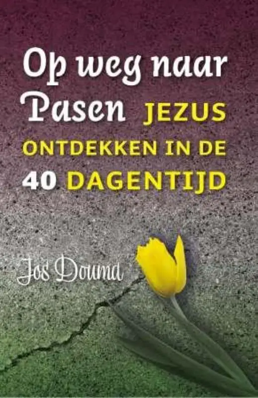 Op weg naar pasen