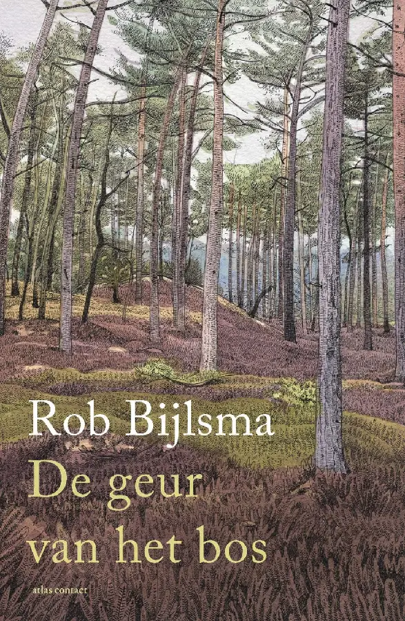 De geur van het bos