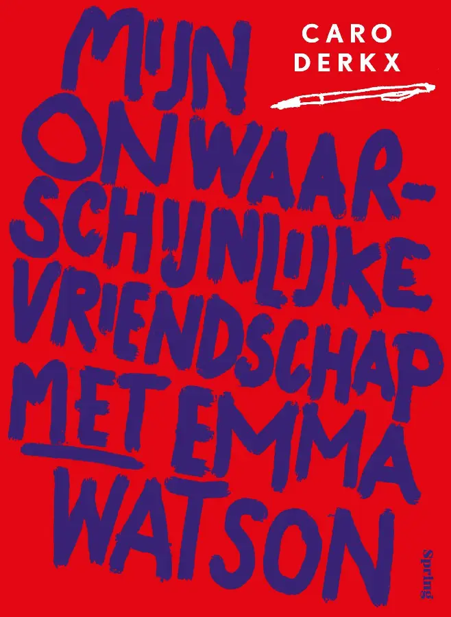 Mijn onwaarschijnlijke vriendschap met Emma Watson