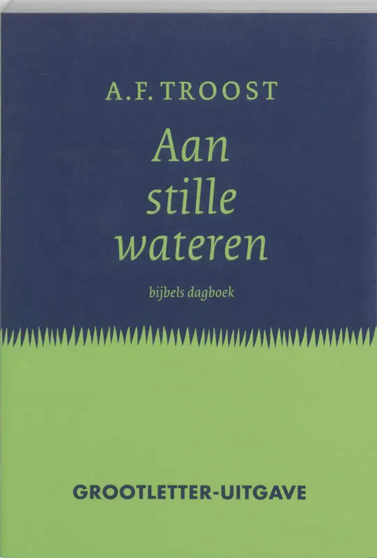 Aan stille wateren grootletter ed