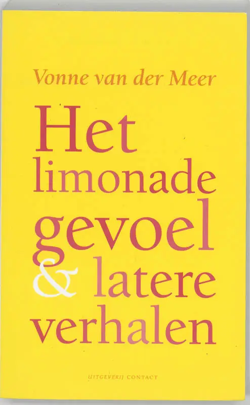 Het limonadegevoel en lat