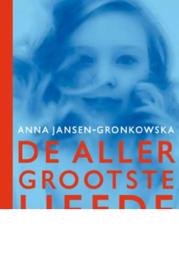 Allergrootste liefde van