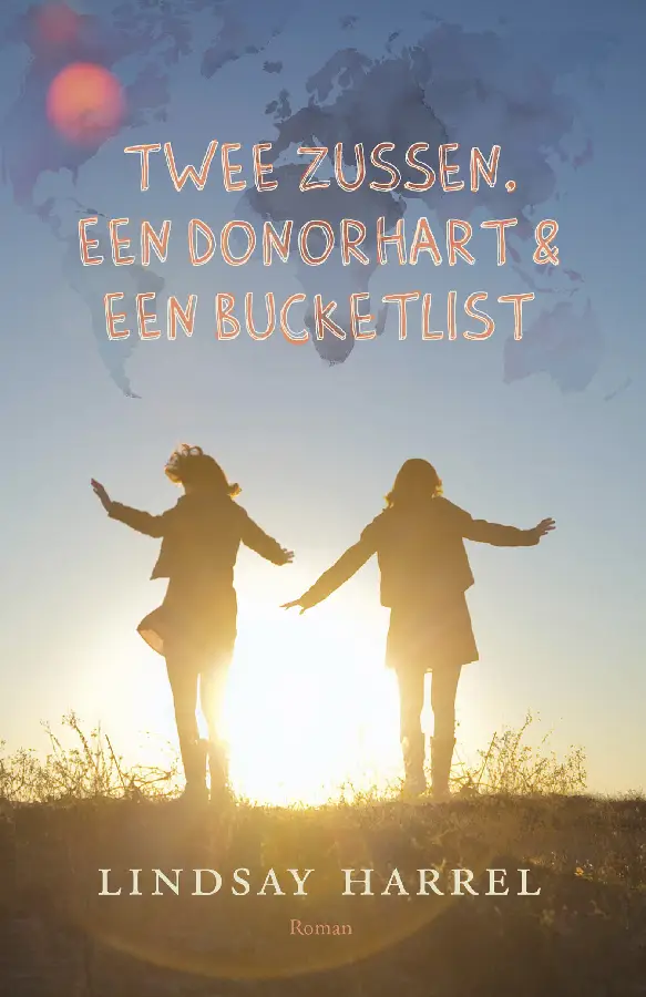Twee zussen donorhart en een bucketlist