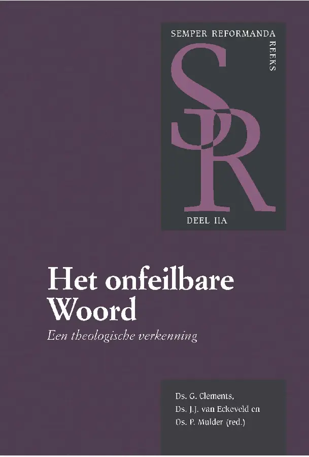 Het onfeilbare Woord (2a)
