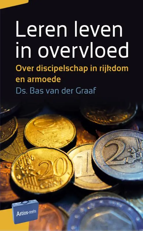 Over discipelschap in rijkdom en armoede.