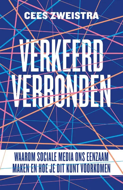 Waarom sociale media ons eenzaam maken en hoe je dit kunt voorkomen.