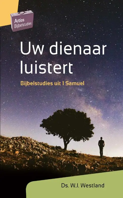 Bijbelstudies uit 1 Samuel.