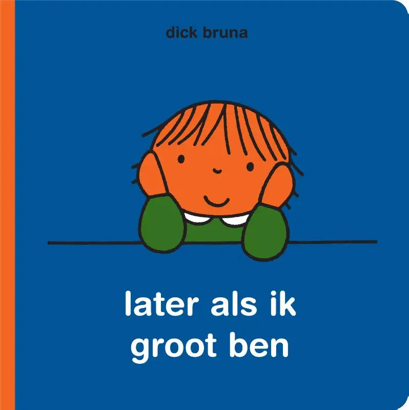 Later als ik groot ben