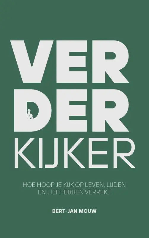 Hoe hoop je kijk op leven, lijden en liefhebben verrijkt.