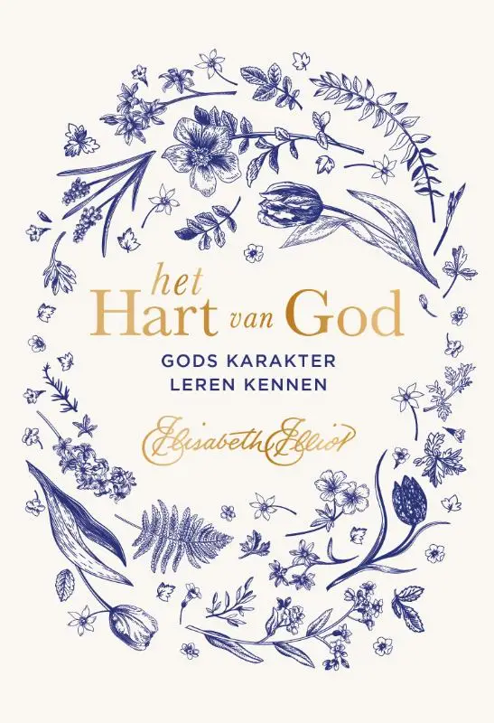 Gods karakter leren kennen.