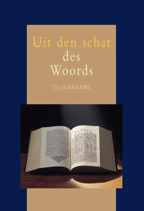 Uit den schat des woords 73e jrg