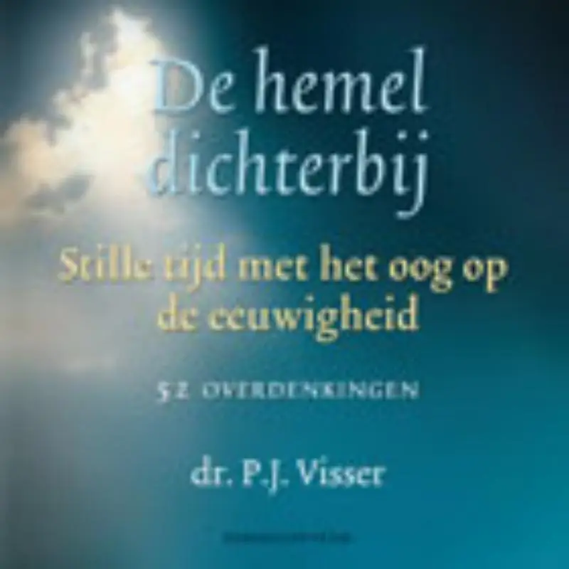 De hemel dichterbij GROOTLETTER ED  POD