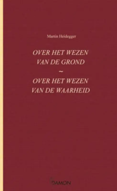 Over het wezen van de grond . over het w