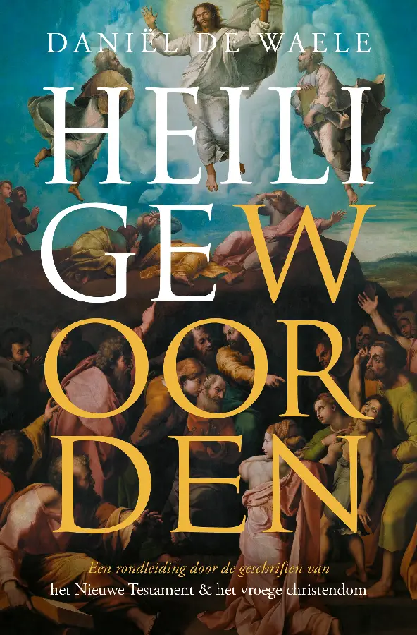 Een rondleiding door de geschriften van het Nieuwe Testament & het vroege christendom