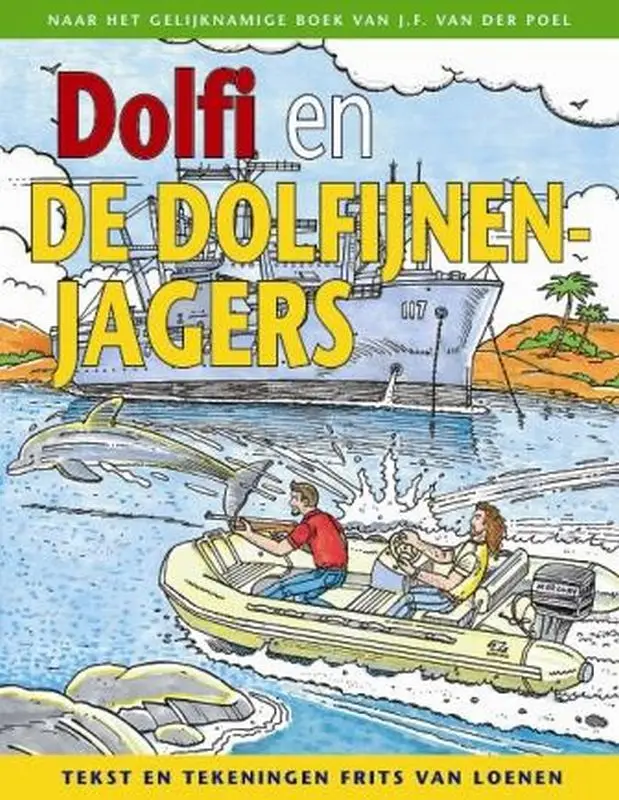 Dolfi en wolfi strip 2 dolfijnenjagers