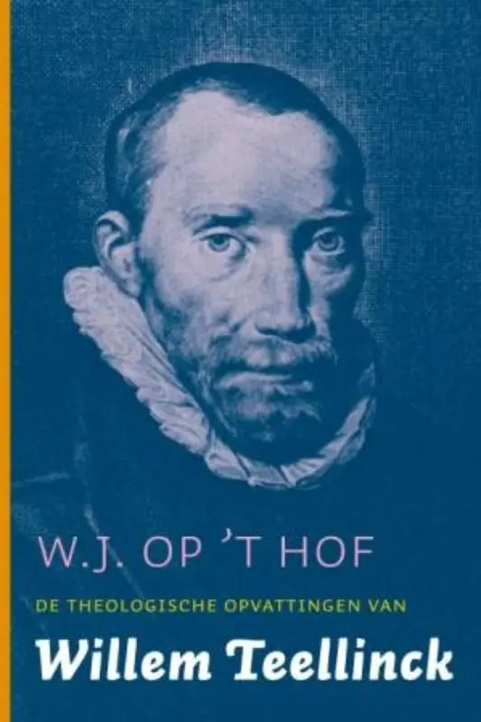 Theologische opvattingen van w teellinck