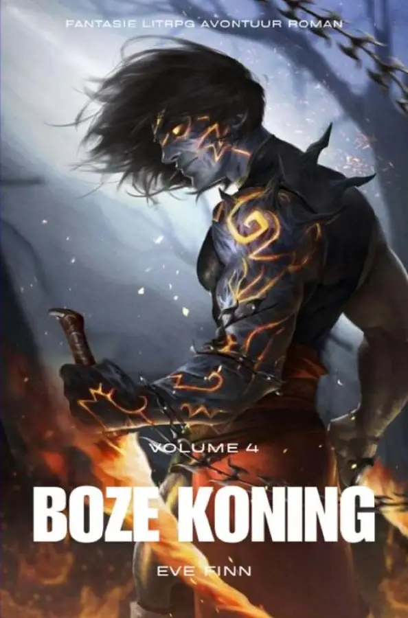 Boze Koning:Fantasie LitRPG Avontuur Roman / Volume 4