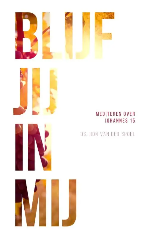 Mediteren over Johannes 15.