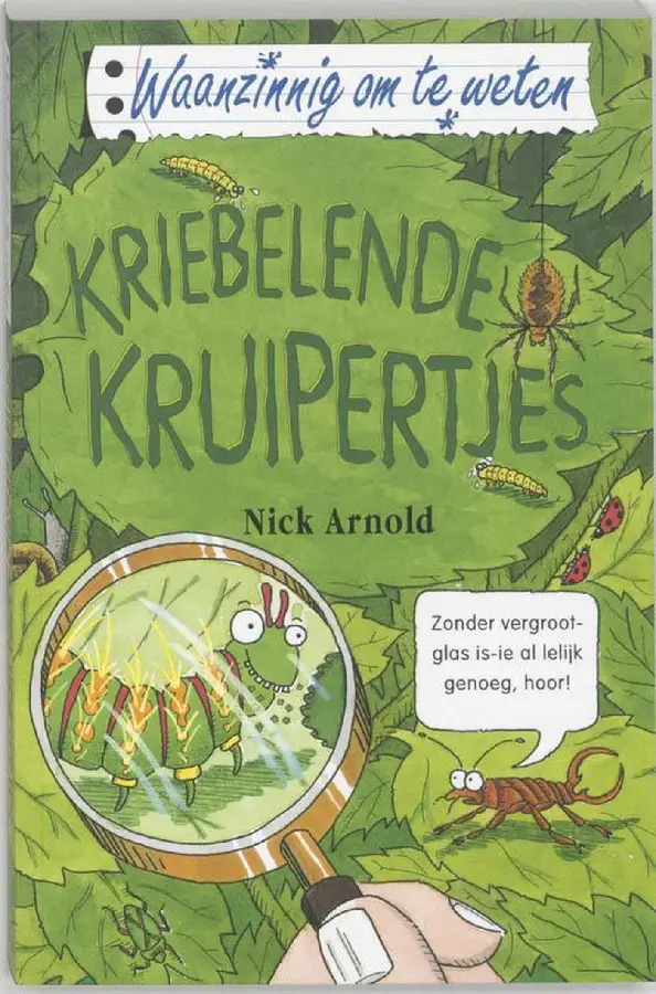 Kriebelende kruipertjes
