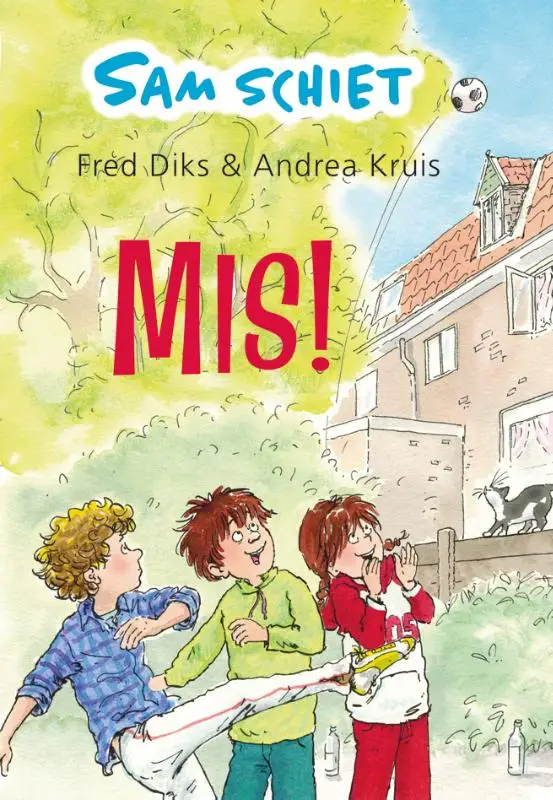 Sam schiet mis!