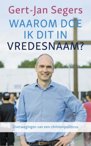 Overwegingen van een christenpoliticus.