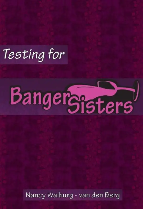 Testing for banger sister
