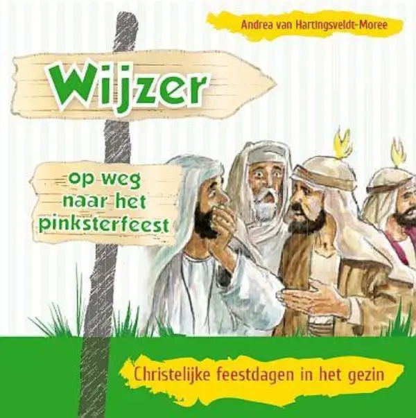 Wijzer / 3 Christelijke feestdagen in he