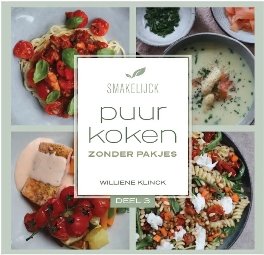 Puur koken zonder pakjes / Deel 3