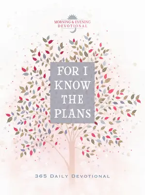 For I know the plans