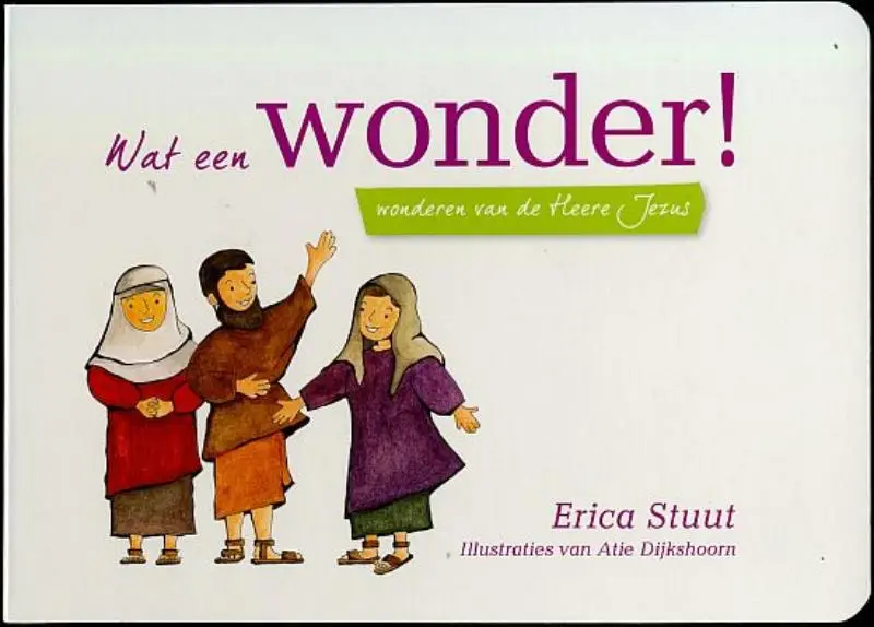 Wat een wonder