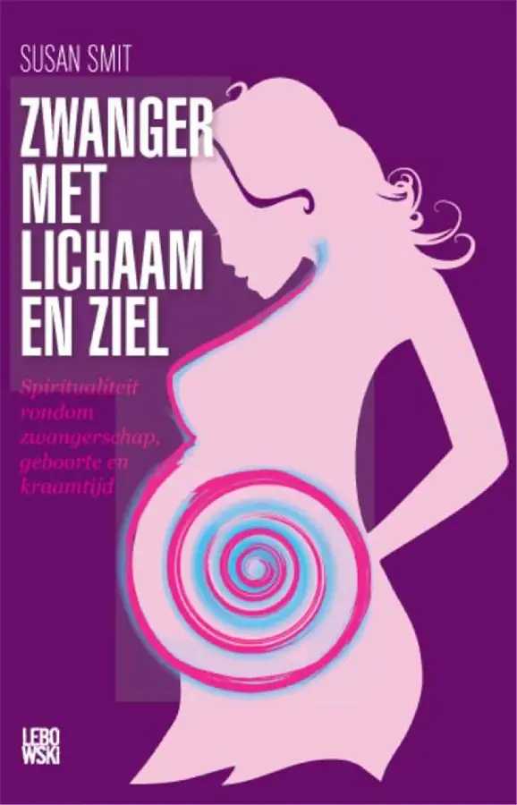 Zwanger met lichaam en zi